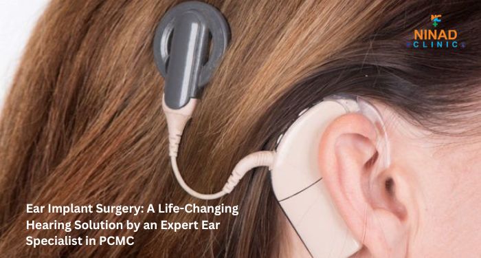 Advanced hearing implant for severe hearing loss. Consult an expert ear specialist in PCMC for cochlear implant evaluation and surgery.