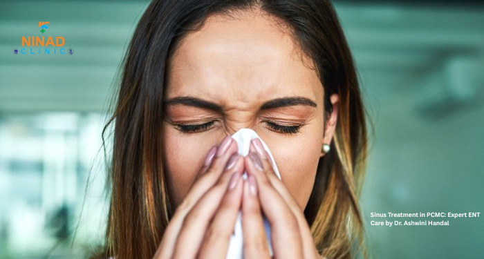 Looking for sinus treatment in PCMC? Consult Dr. Ashwini Handal, experienced ENT Specialist in PCMC, for expert diagnosis and personalized care for sinus problems.